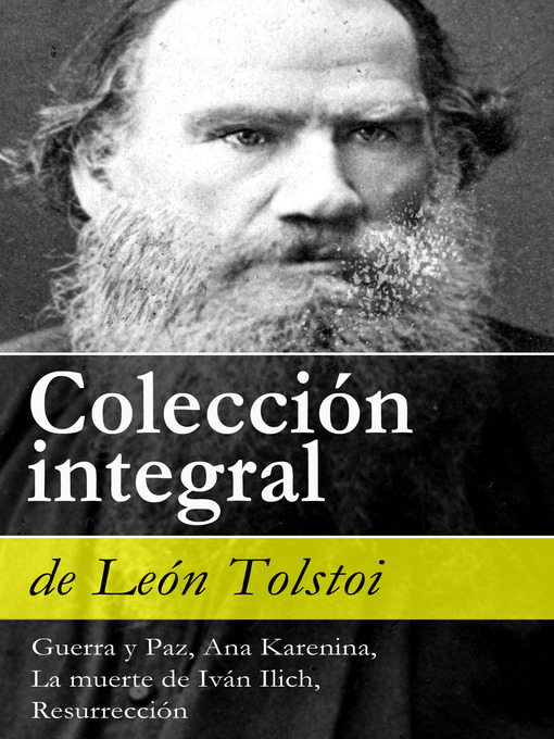 Title details for Colección integral de León Tolstoi by León  Tolstoi - Available